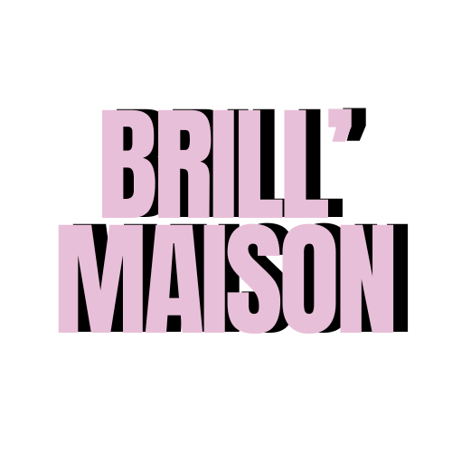 Brill'Maison